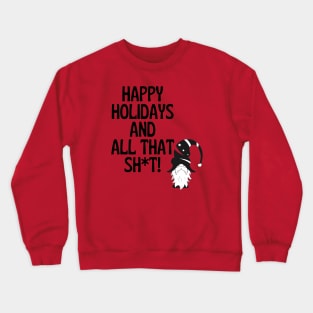 Happy Holidays! Crewneck Sweatshirt